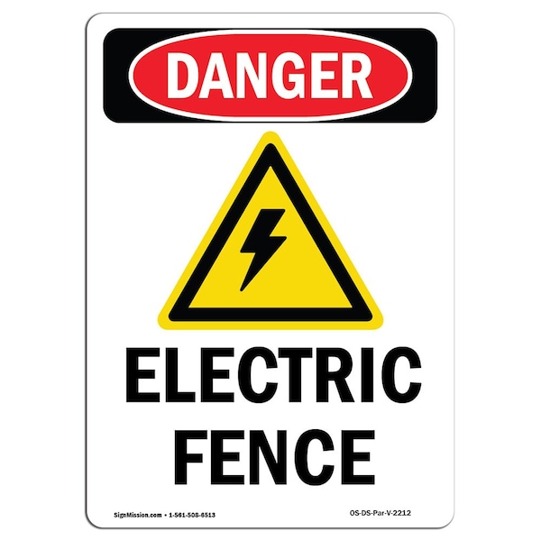 Safety Sign, OSHA Danger, 5" Height, Electric Fence, Portrait, 10PK